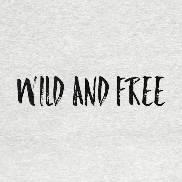 WILD AND FREE by twosisters